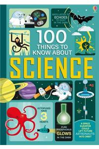 100 Things to Know About Science