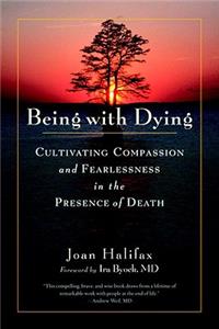 Being with Dying