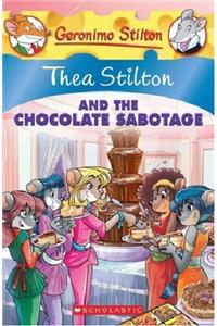 Thea Stilton#19 Thea Stilton And The Chocolate Sabotage