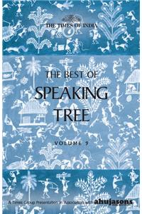 The Best Of Speaking Tree Vol 9 (Rs 250)