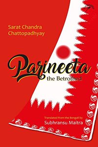 Parineeta the Betrothed