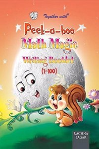 Together with Peek a Boo Maths Magic Writing Booklet 1 to 100
