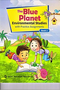 The Blue Planet Environmental Studies with Assignments Book 1 [Paperback] Geeta Nair
