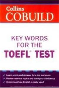 Collins Cobuild Key Words for the TOEFL Test