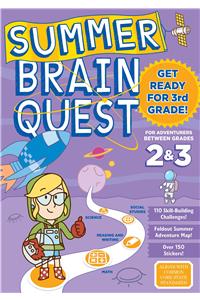 Summer Brain Quest: Between Grades 2 & 3