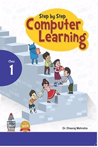 Step by Step Computer Learning Book-1 (for 2021 Exam)