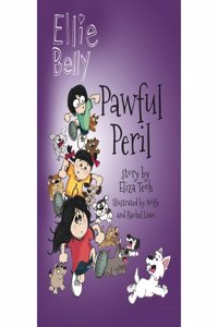 Ellie Belly Pawful Peril Book 7