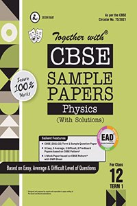 Together with CBSE Sample Papers ( EAD ) Physics Term I for Class 12 ( For 2021 Nov-Dec Examination )