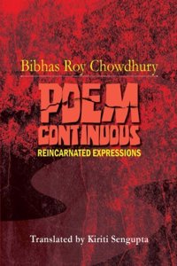 Poem Continuous: Reincarnated Expressions Paperback â€“ 17 July 2014