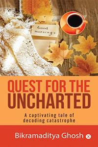 Quest for the uncharted: A captivating tale of decoding catastrophe
