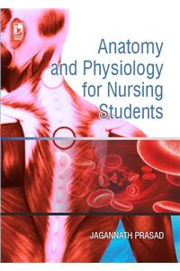 Anatomy And Physiology For Nursing Students