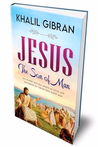 Jesus: the Son of Man