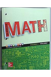 Glencoe Math 2016, Course 2 Student Edition, Volume 1