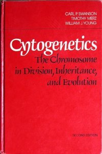 Cytogenetics: Chromosome in Division, Inheritance and Evolution