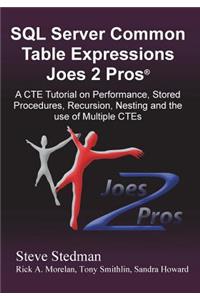 Common Table Expressions Joes 2 Pros