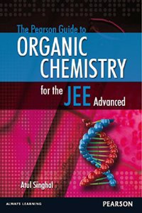 The Pearson Guide to Organic Chemistry for the JEE Advanced