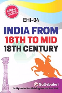 EHI-4 India From 16th To Mid 18th Century