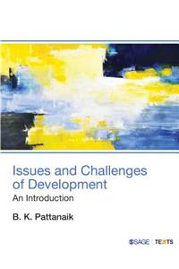 Issues and Challenges of Development