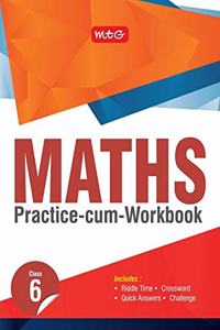 Maths Practice-cum-workbook Class 6