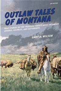 Outlaw Tales of Montana