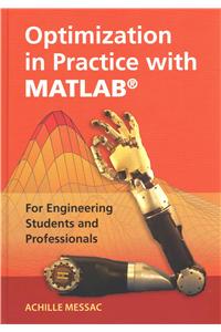 Optimization in Practice with MATLAB®