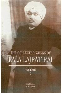 Collected Works of Lala Lajpat Rai