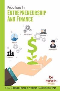 Practices in Entrepreneurship and Finance