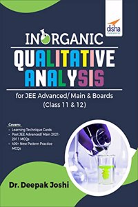 Inorganic Qualitative Analysis for JEE Advanced/ Main & Boards (Class 11 & 12),