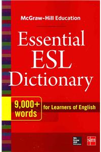 McGraw-Hill Education Essential ESL Dictionary