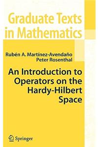 An Introduction to Operators on the Hardy-Hilbert Space