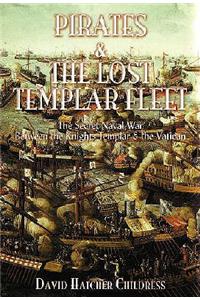 Pirates and the Lost Templar Fleet