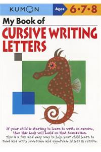 Kumon My Book of Cursive Writing Letters