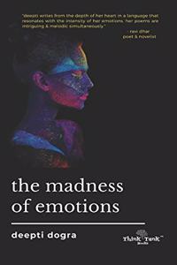 Madness of Emotions