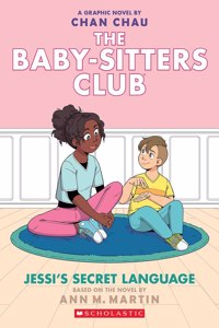 The Baby-Sitters Club Graphic Novel #12: Jessis Secret Language