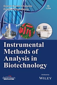 Instrumental Methods of Analysis in Biotechnology