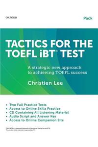 Tactics for the TOEFL IBT Test Pack
