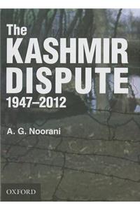 The Kashmir Dispute 1947-2012