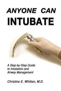 Anyone Can Intubate