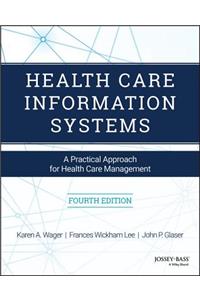 Health Care Information Systems