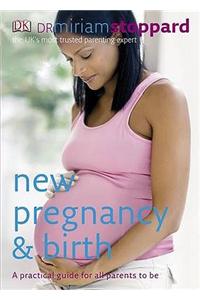 New Pregnancy and Birth