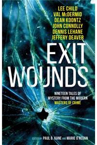 Exit Wounds