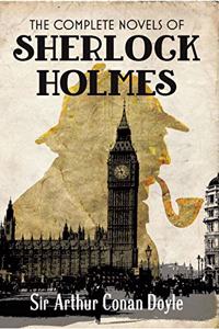 The Complete Novels of Sherlock Holmes?