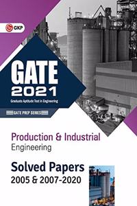 GATE 2021 - Production & Industrial Engineering - Solved Papers 2005 & 2007-2020