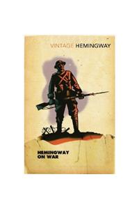 Hemingway on War