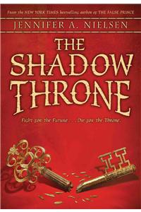 Shadow Throne (the Ascendance Series, Book 3)