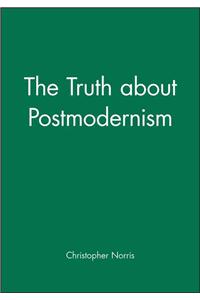 Truth about Postmodernism