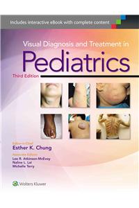 Visual Diagnosis and Treatment in Pediatrics