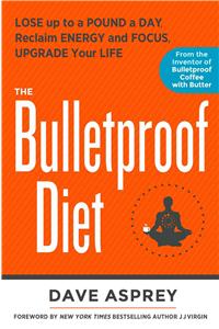 Bulletproof Diet