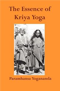 Essence of Kriya Yoga
