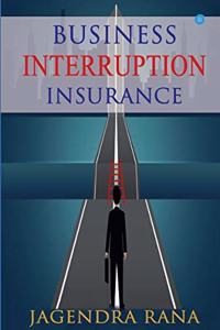 Business Interruption Insurance